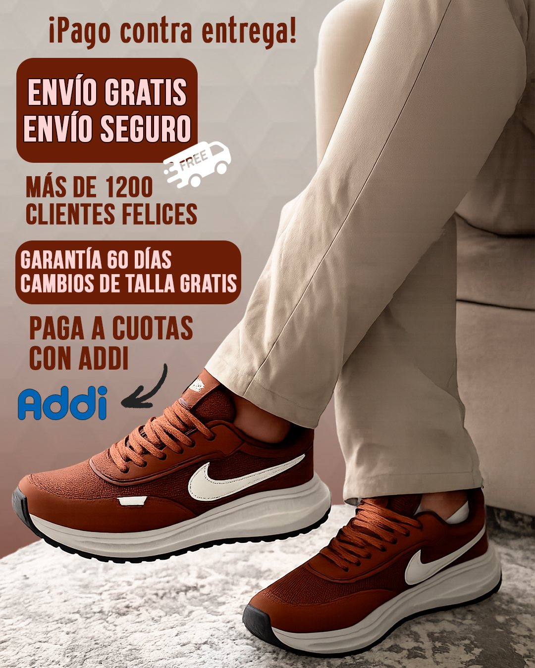 Pago contra entrega, envío gratis y seguro, más de 1200 clientes felices, garantía 60 días con cambios de talla gratis y pago a cuotas con Addi